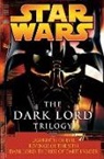 James Luceno, James/ Stover Luceno, Matthew Stover, Matthew Woodring Stover - The Dark Lord Trilogy: Star Wars Legends
