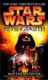 Matthew Stover, Matthew Woodring Stover, George Lucas - Star Wars Revenge of the Sith