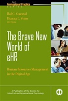 H Gueutal, Hal Gueutal, Hal (University of Albany) Stone Gueutal, Hal Stone Gueutal, GUEUTAL HAL STONE DIANNA L, Eduardo Salas... - Brave New World of Ehr