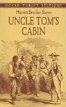 Harriet Beecher Stowe - Uncle Tom's Cabin