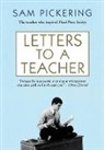 Sam Pickering, Samuel F Pickering, Samuel F. Pickering, Pickering Sam - Letters to a Teacher