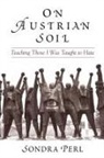 Sondra Perl - On Austrian Soil