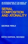 George Perle, George Perle - Serial Composition and Atonality