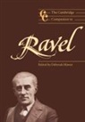 Deborah Mawer, Deborah (Ed) Mawer, Jonathan Cross, Mawer Deborah, Deborah Mawer, Deborah (Lancaster University) Mawer - Ravel