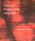Benjamin C. Pierce, Benjamin C. (Professor Pierce, Pierce Benjamin C. - Types and Programming Languages