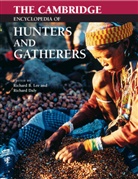 Richard B. Lee, Richard Daly, Richard B Lee, Richard B. Lee, Richard B. (University of Toronto) Lee, Richard Borshay Lee... - The Cambridge Encyclopedia of Hunters and Gatherers
