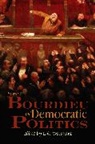 Wacquant, Loic Wacquant, Wacquant, Lo&amp; Wacquant, Loic Wacquant, Loïc Wacquant... - Pierre Bourdieu and Democratic Politics: The Mystery of Ministry