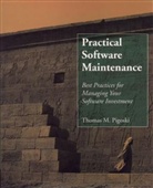 Pigoski, Thomas M. Pigoski, Tm Pigoski, Pigoski Thomas M. - Practical Software Maintenance