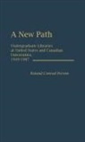 Roland Person, Roland Conrad Person - A New Path