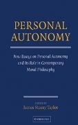 James Stacey Taylor, James Stacey (Louisiana State University) Taylor, Taylor James Stacey, James Taylor, James Stacey Taylor, … - Personal Autonomy New Essays on Personal Autonomy Its Role in Contemporary Moral