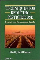 D Pimentel, David Pimentel, Ph.D. David Pimentel, Pimentel David, David Pimentel, Pimentel David - TECHNIQUES FOR REDUCING PESTICIDE