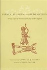 Daniel Vitkus, Daniel J. Vitkus, Daniel Vitkus, Daniel J. Vitkus, Vitkus Daniel - Piracy, Slavery, and Redemption