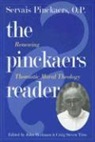 Servais Pinckaers, Servais/ Berkman Pinckaers, John Berkman, Craig Steven Titus - The Pinckaers Reader