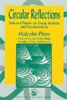 Malcolm Pines - Circular Reflections