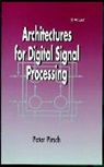 Pirsch, P. Pirsch, Peter Pirsch, Pirsch Peter - Architectures for Digital Signal Processing