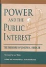 Joseph C Swidler, Joseph C. Swidler, A. Scott Henderson, Professor A Scott Henderson - Power and the Public Interest