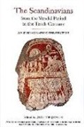 Judith Jesch, Judith Jesch - The Scandinavians from the Vendel Period to the - An Ethnographic Perspective
