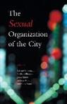 Edward O. Laumann, Edward O. (EDT)/ Ellingson Laumann, Edward O. Ellingson Laumann, Stephen Ellingson, Ellingson Stephen, Edward O. Laumann... - Sexual Organization of the City
