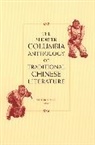 Victor Mair, Victor H. Mair, Victor Mair, Victor H. Mair - Shorter Columbia Anthology of Traditional Chinese Literature