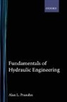 Prasuhn, Alan L. Prasuhn, Alan L. (South Dakota University) Prasuhn, Prasuhn Alan L. - Fundamentals of Hydraulic Engineering