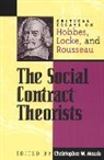 Christopher W. Morris, Christopher Morris, Christopher W. Morris - The Social Contract Theorists