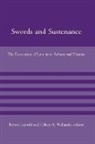 Robert H. Wallander Legvold, Robert Wallander Legvold, Kees Doets, David Dollar, Robert Legvold, Robert H. Legvold... - Swords and Sustenance