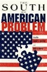 Larry J. Doyle Griffin, Don Doyle, Don H Doyle, Don H. Doyle, Larry Griffin, Larry J Griffin... - South As an American Problem