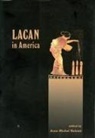 Jean-Michel Rabate - Lacan in America
