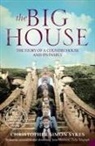 Christopher Sykes, Christopher Simon Sykes, SYKES CHRISTOPHER SIMON - The Big House
