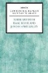 Abouali Farmanfarmaian, Lawrence Kaplan, Abouali Farmanfarmaian, Lawrence J. Kaplan, Kayann Short - Rabbi Abraham Isaac Kook and Jewish Spirituality