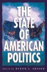 Byron E. Shafer, Byron E. Shafer - State of American Politics