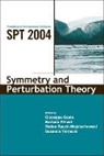 Giuseppe Gaeta, Barbara Prinari, Stefan Rauch-Wojciechowski, Susanna Terracini, Stefan Rauch Wojciechowski - Symmetry and Perturbation Theory - Proceedings of the International Conference on Spt2004