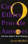 James Rachels, Rachels James - Can Ethics Provide Answers?