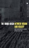 Hans Mommsen, Hans Mommsen, Mommsen Hans - The Third Reich Between Vision and Reality