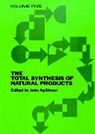 Apsimo, Apsimon, J ApSimon, J. Apsimon, John Apsimon, John (Ottawa-Carleton Chemistry Institute Apsimon... - Total Synthesis of Natural Products, Volume 5