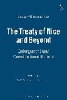 Mads Andenas, John Usher, Mads Andenas, John Usher - The Treaty of Nice and Beyond