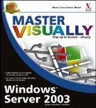James Pyles - Master Visually Windows Server 2003
