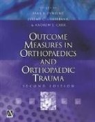 Andrew Carr, Andrew J. Carr, J Fairbank, Jeremy Fairbank, Fairbank Jeremy, P Pynsent... - Outcome Measures In Orthopaedics And Orthopaedic Trauma