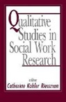 Catherine Kohler Riessman, Catherine Kohler Riessman, Riessman Catherine Kohler - Qualitative Studies in Social Work Research