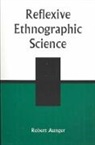 Robert Aunger, Robert Aunger - Reflexive Ethnographic Science