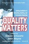 John Winston Mayne, Mayne John Winston, Christopher Pollitt, Robert Schwartz, Robert (EDT)/ Mayne Schwartz, Robert Mayne Schwartz... - Quality Matters