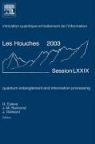 Jean Dalibard, Daniel Esteve, Jean-Michel Raimond - Quantum Entanglement and Information Processing