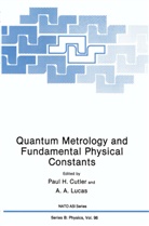 Paul Cutler, Paul H Cutler, Paul H. Cutler, A Lucas, A A Lucas, A. A. Lucas... - Quantum Metrology and Fundamental Physical Constants