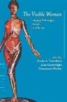 Walt Whitman, Lisa Cartwright, Constance Penley, Paula Treichler, Paula A. Treichler - The Visible Woman