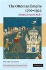 Donald Quataert - The Ottoman Empire 1700-1922