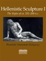 Brunilde S. Ridgway, Brunilde Sismondo Ridgway - Hellenistic Sculpture Volume 1 : Style of circa 331-200 B.C.