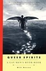 Will Roscoe, Will Roscoe - Queer Spirits