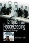 Volker Franke, Volker C. Franke, Volker C. (EDT)/ Hoar Franke, Volker Franke, Volker C. Franke - Terrorism And Peacekeeping