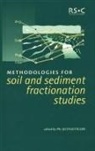 Philippe Quevauviller, A. Sahuquillo, P. Quevauviller, Philippe Quevauviller, Philippe (European Commission Quevauviller, Philippe P. Quevauviller - Methodologies for Soil and Sediment Fractionation Studies