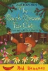 Julia Donaldson, Lucy Richards, Lucy Richards - The Quick Brown Fox Cub